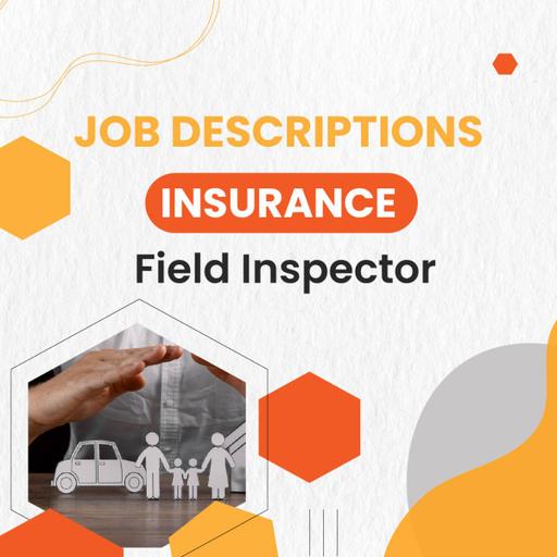 Job Descriptions Field Inspector