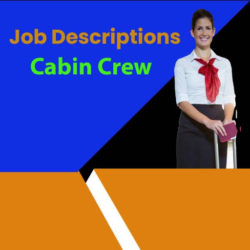 Job Descriptions Cabin Crew