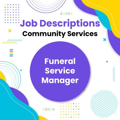 Job Descriptions Funeral Service Manager